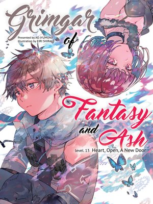 Grimgar of Fantasy and Ash, Volume 13 - ebook